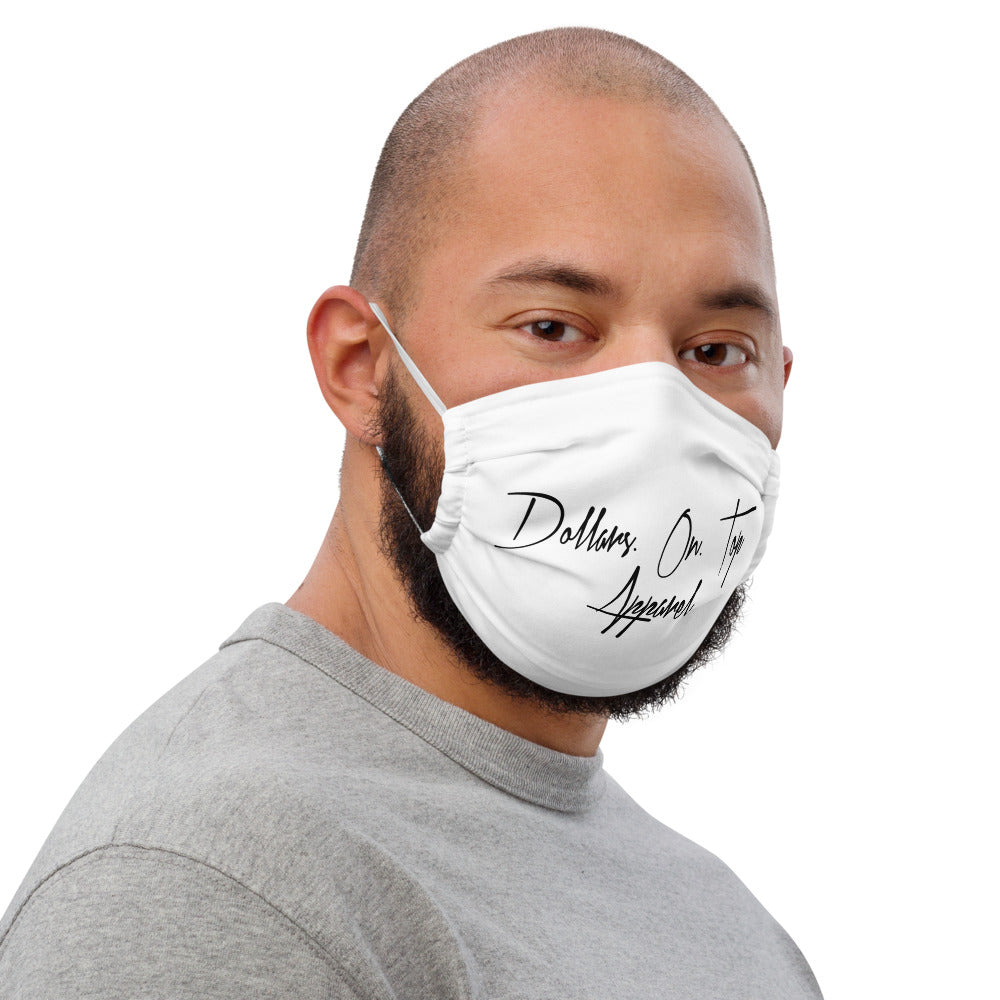 Dollars. On. Top Reusable Premium Face Mask