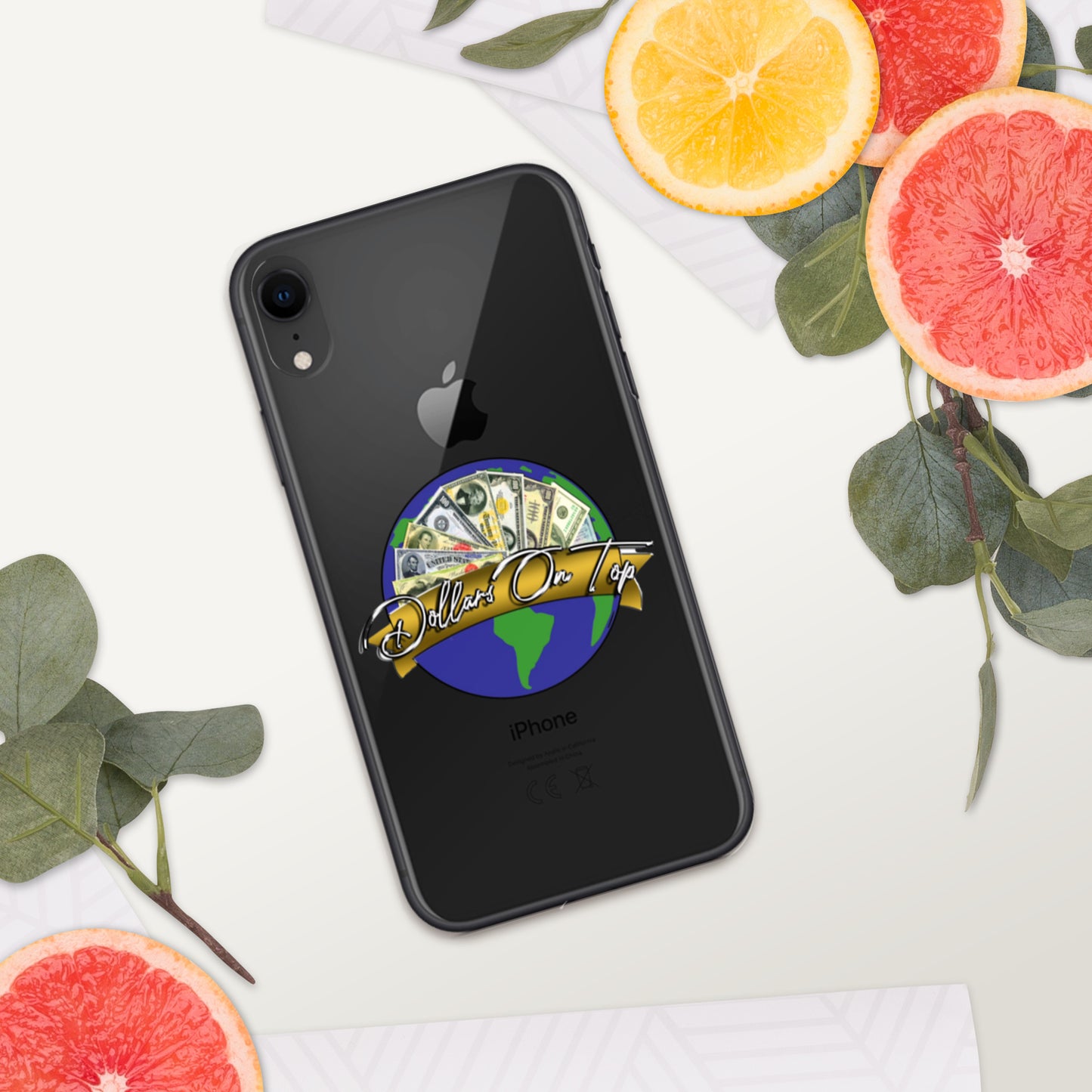 Dollars. On. Top GLOBE iPhone Case