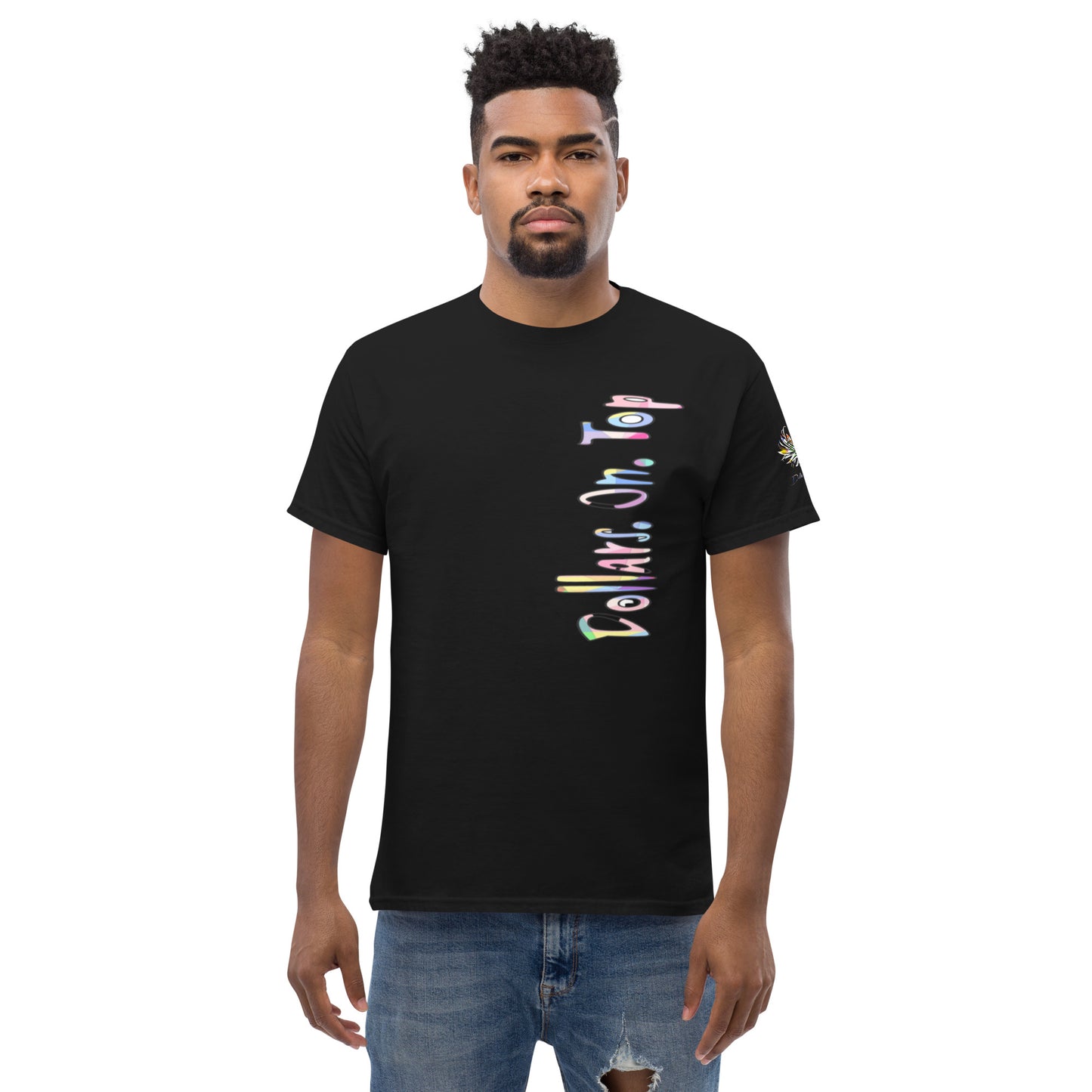 Dollars. On. Top Men's Classic Tee