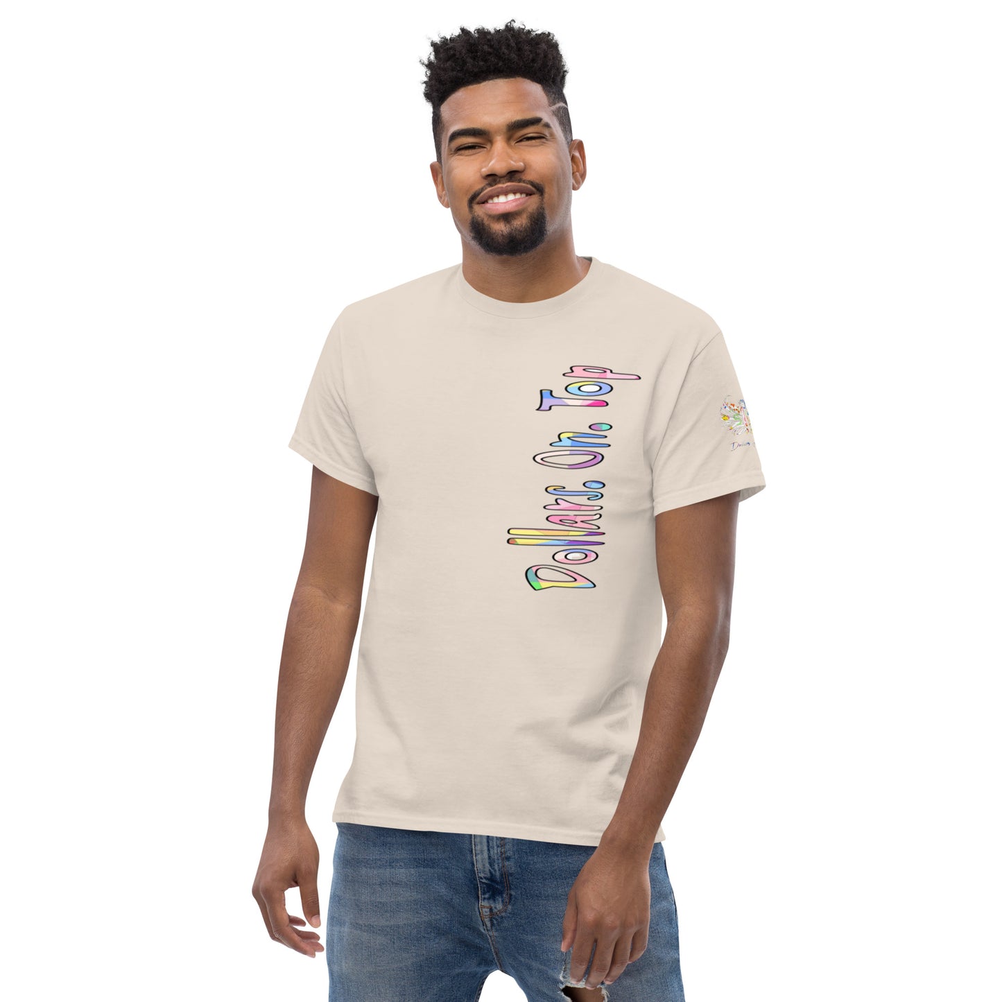 Dollars. On. Top Men's Classic Tee