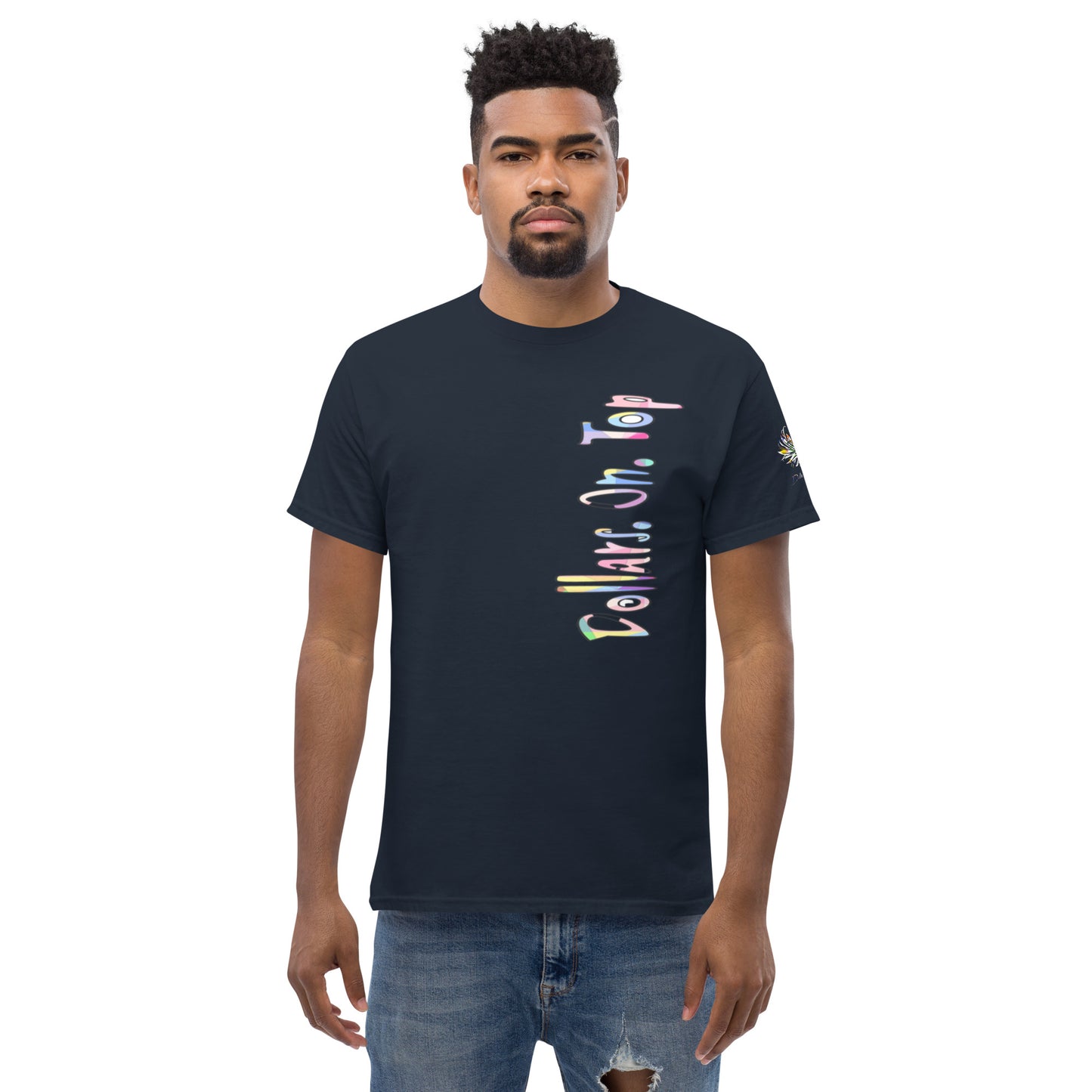 Dollars. On. Top Men's Classic Tee