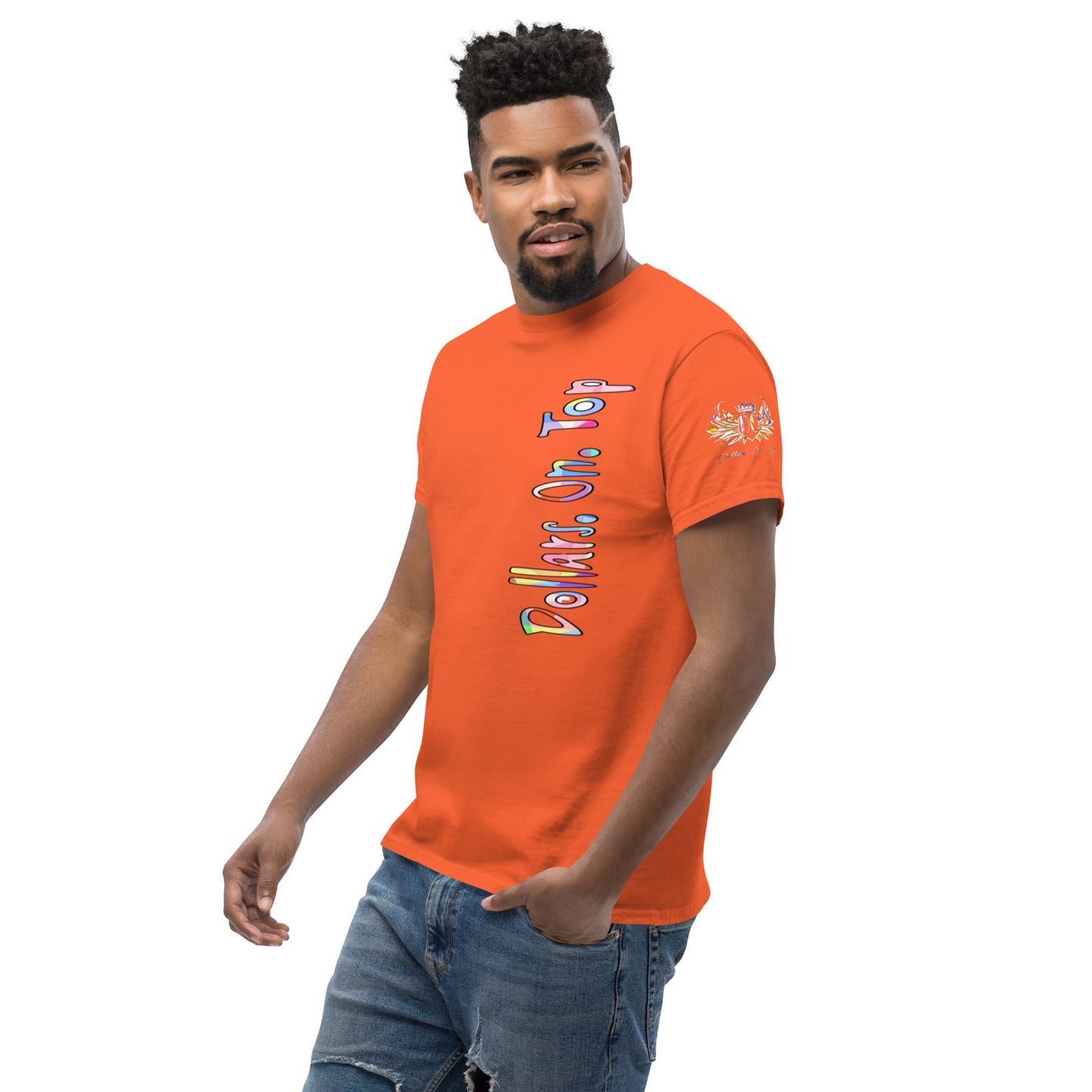 Dollars. On. Top Men's Classic Tee