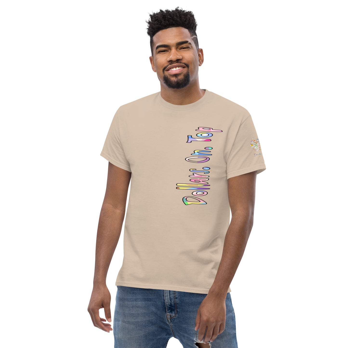 Dollars. On. Top Men's Classic Tee