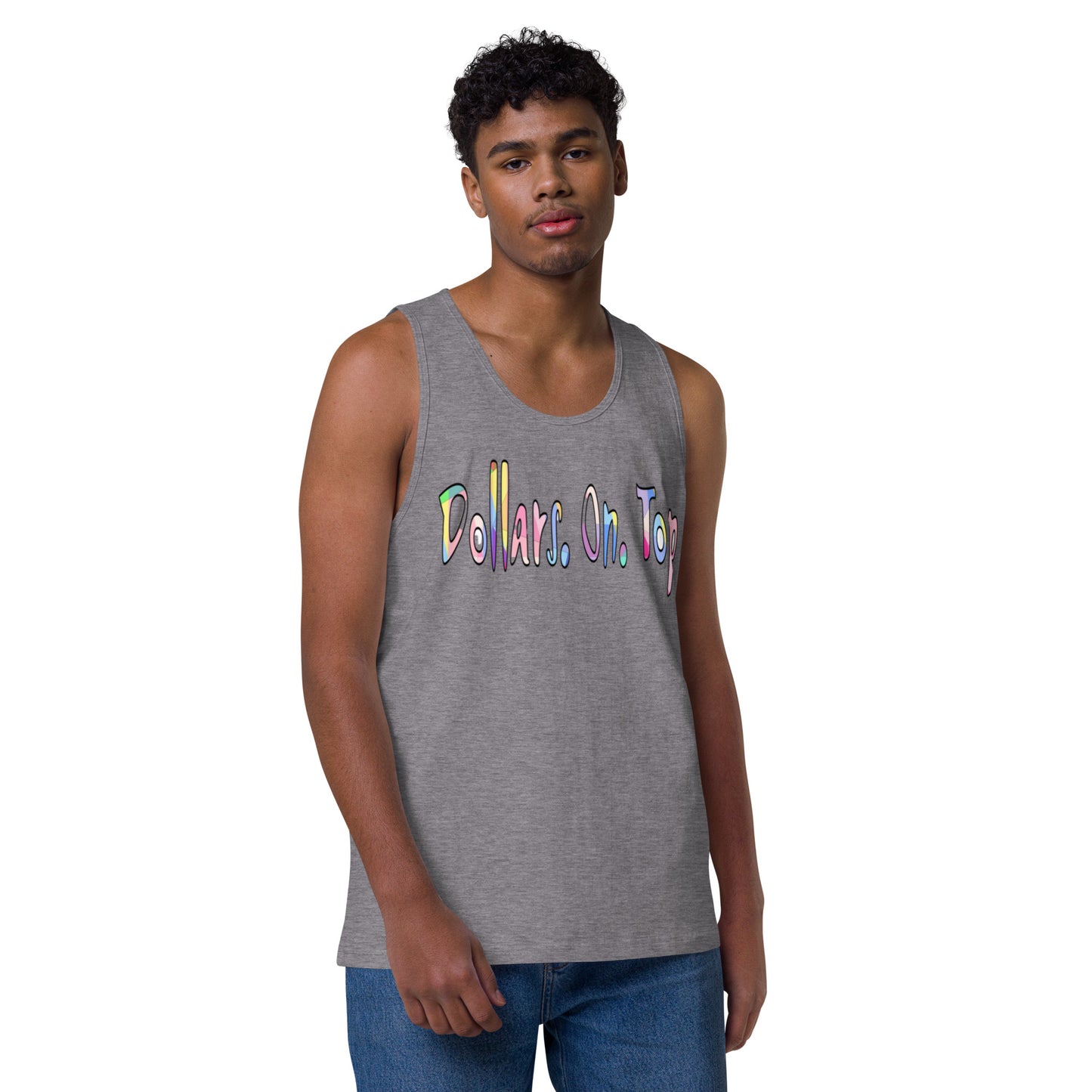 Dollars. On. Top Men’s Premium Tank Top