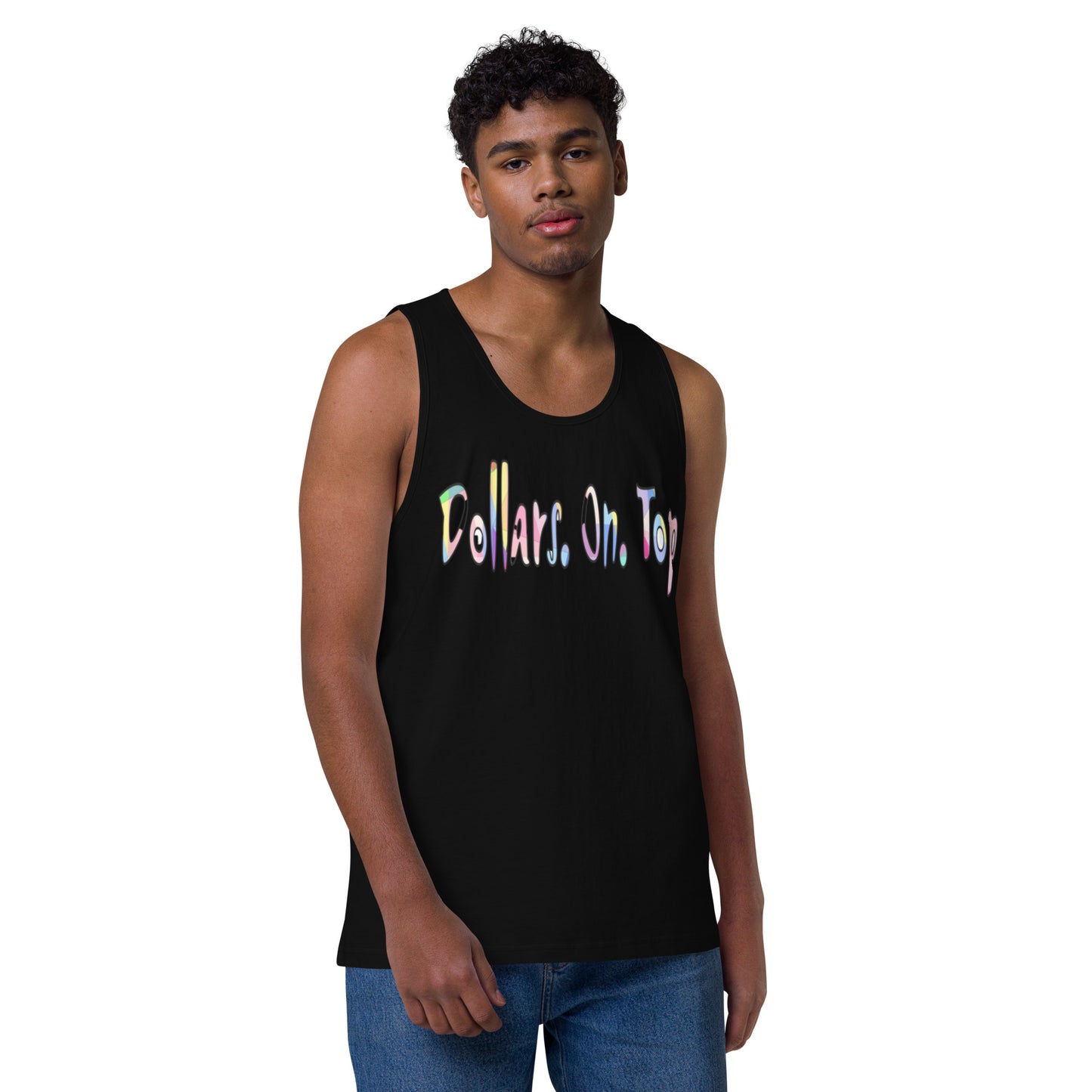Dollars. On. Top Men’s Premium Tank Top