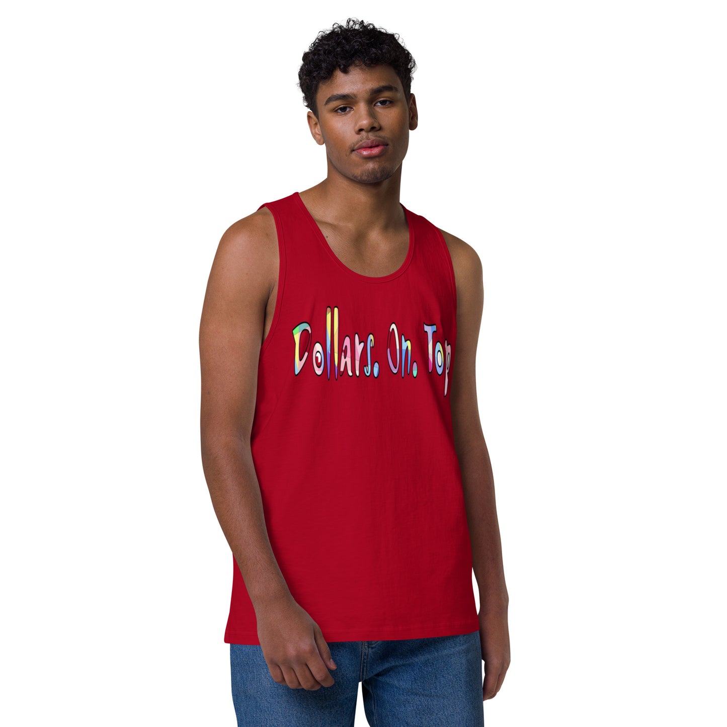 Dollars. On. Top Men’s Premium Tank Top