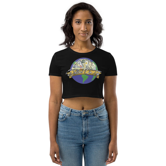 Dollars. On. Top Globe Edition Organic Crop Top