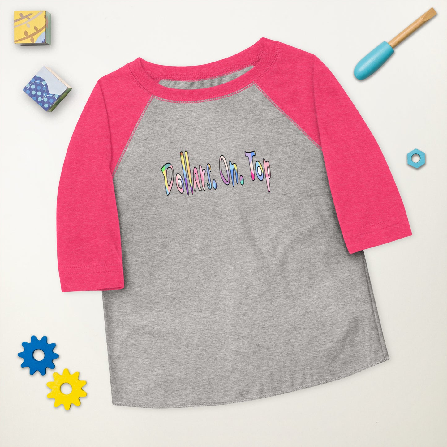 Dollars. On. Top Toddler Baseball Shirt