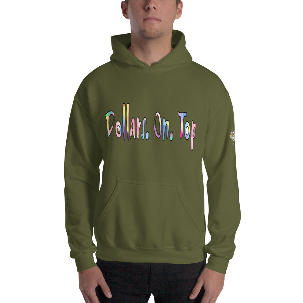 Dollars. On. Top Unisex Hoodie