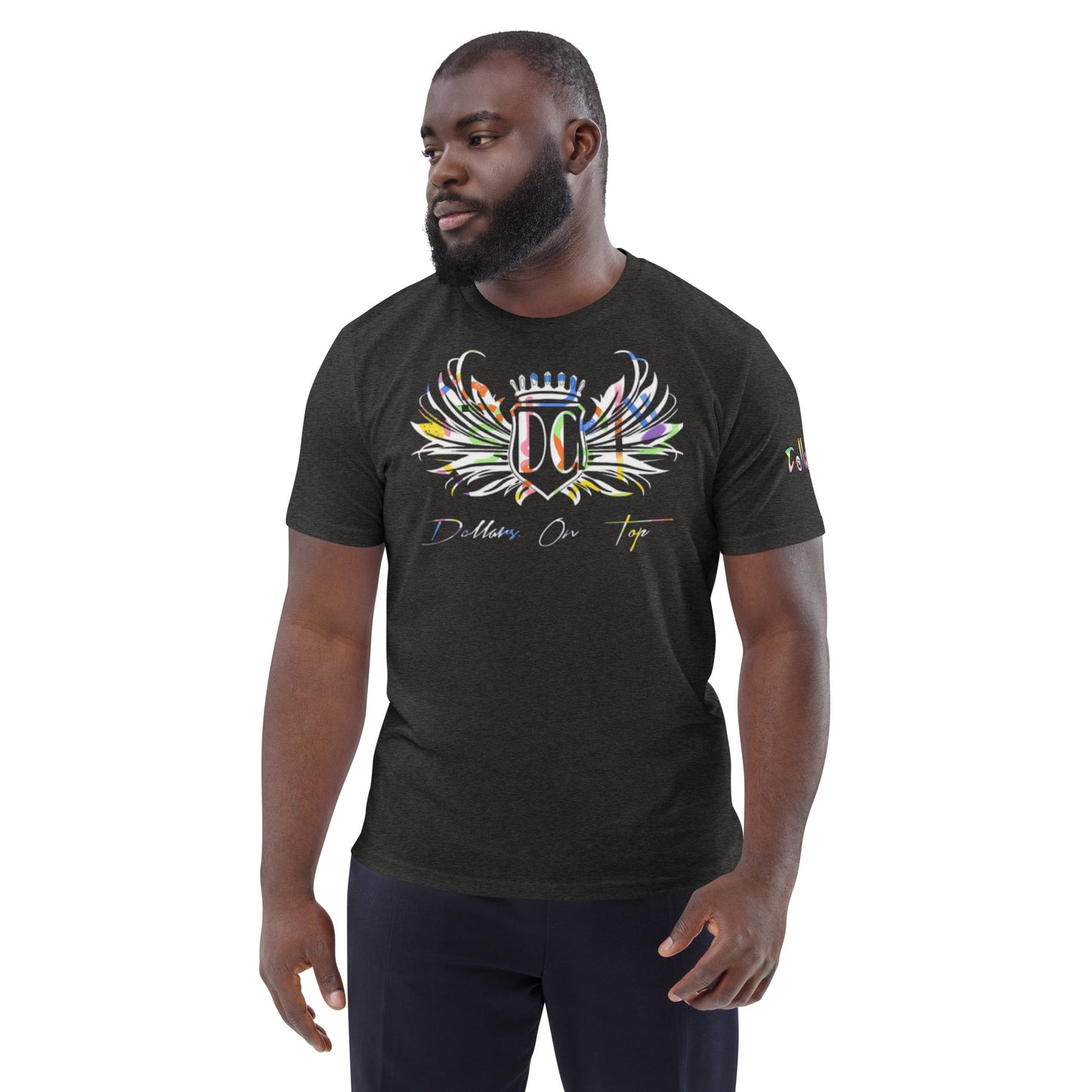Dollars. On. Top Unisex Organic Cotton T-Shirt