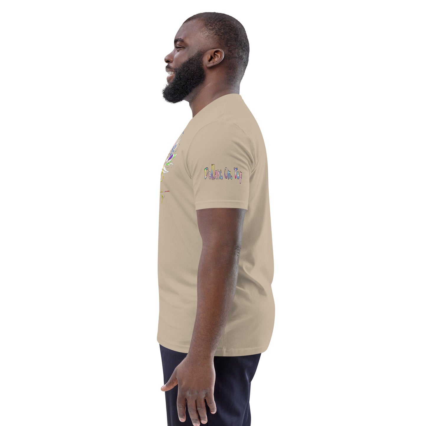 Dollars. On. Top Unisex Organic Cotton T-Shirt