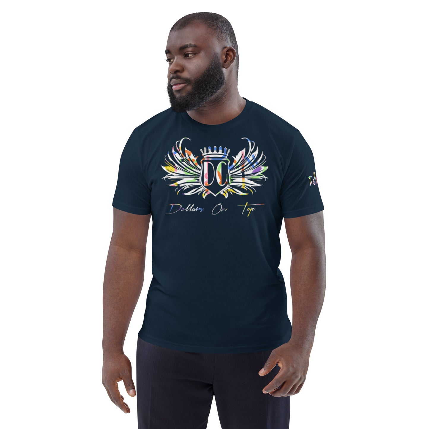 Dollars. On. Top Unisex Organic Cotton T-Shirt