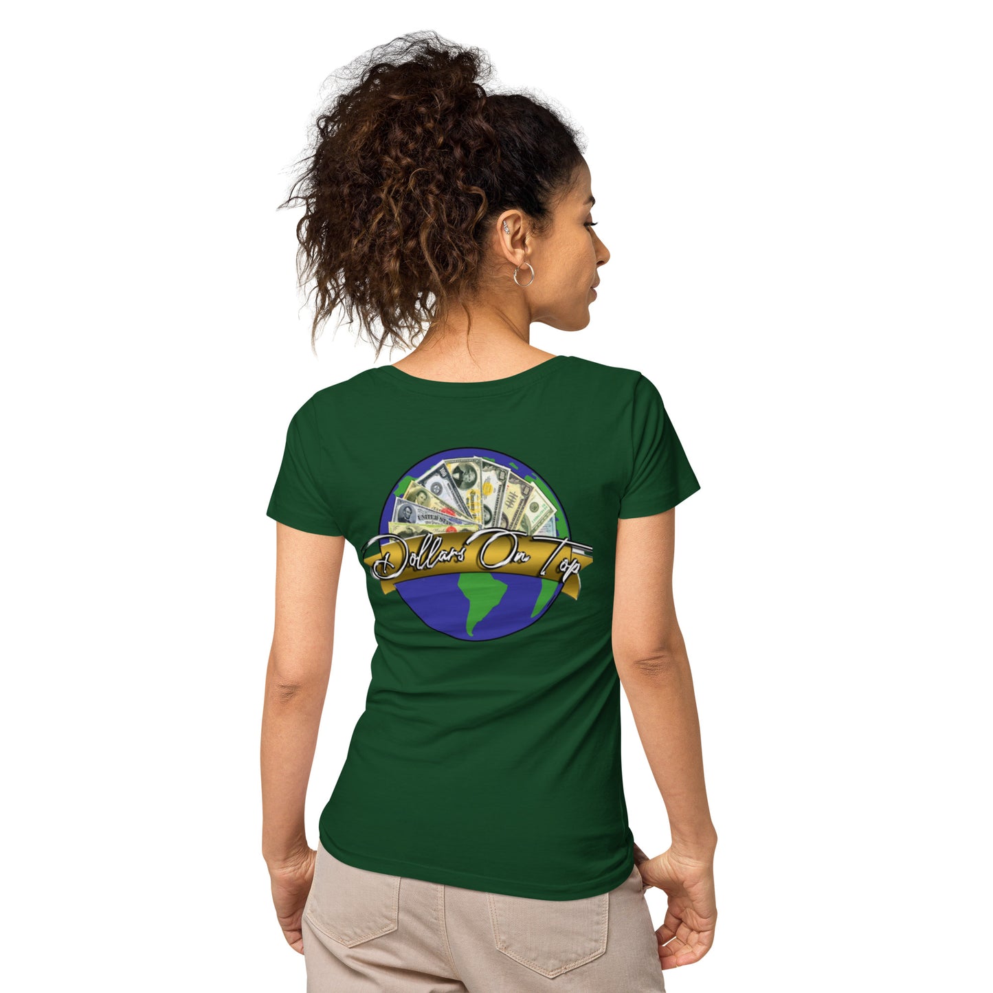 Dollars. On. Top GOAT Level Women’s basic organic t-shirt