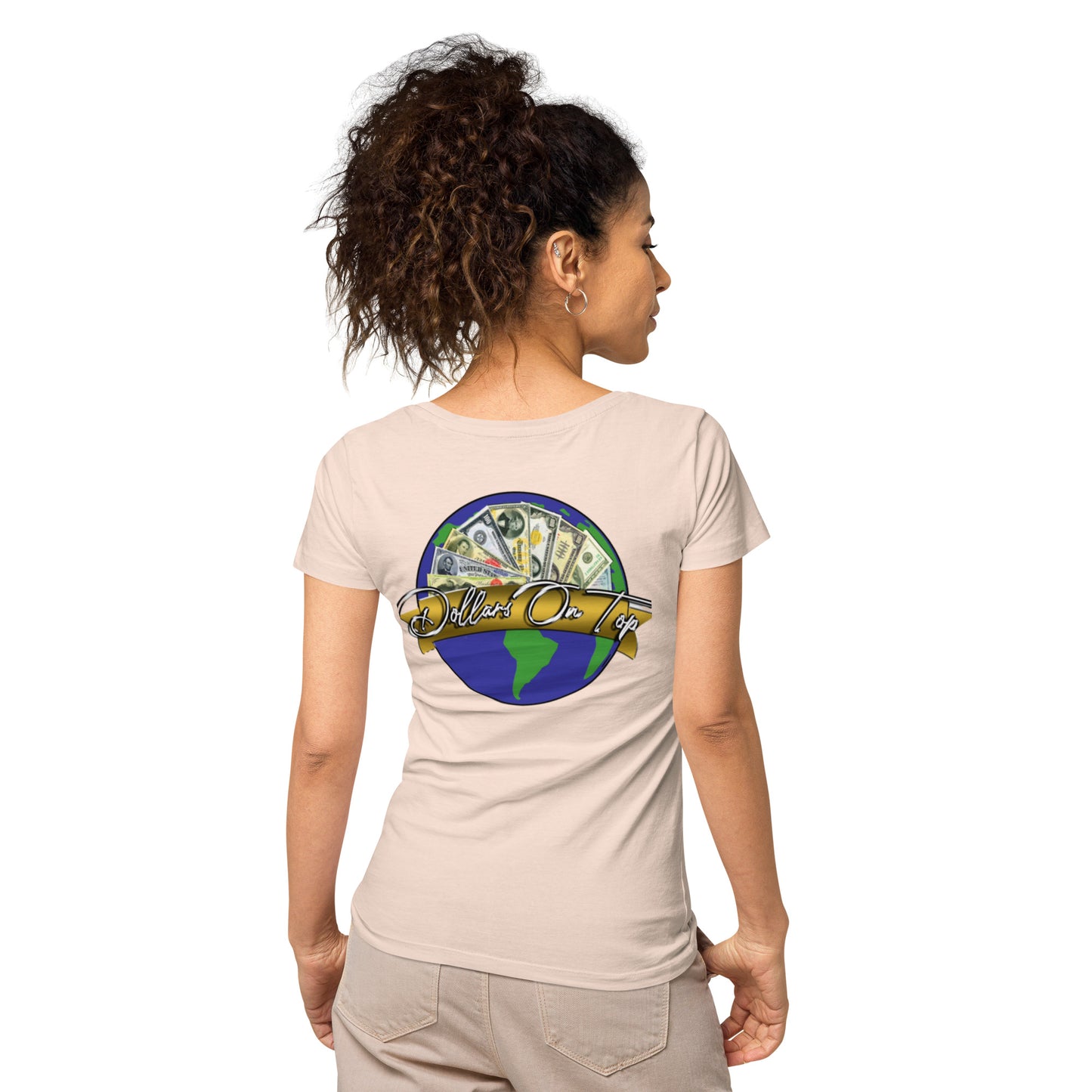 Dollars. On. Top GOAT Level Women’s basic organic t-shirt