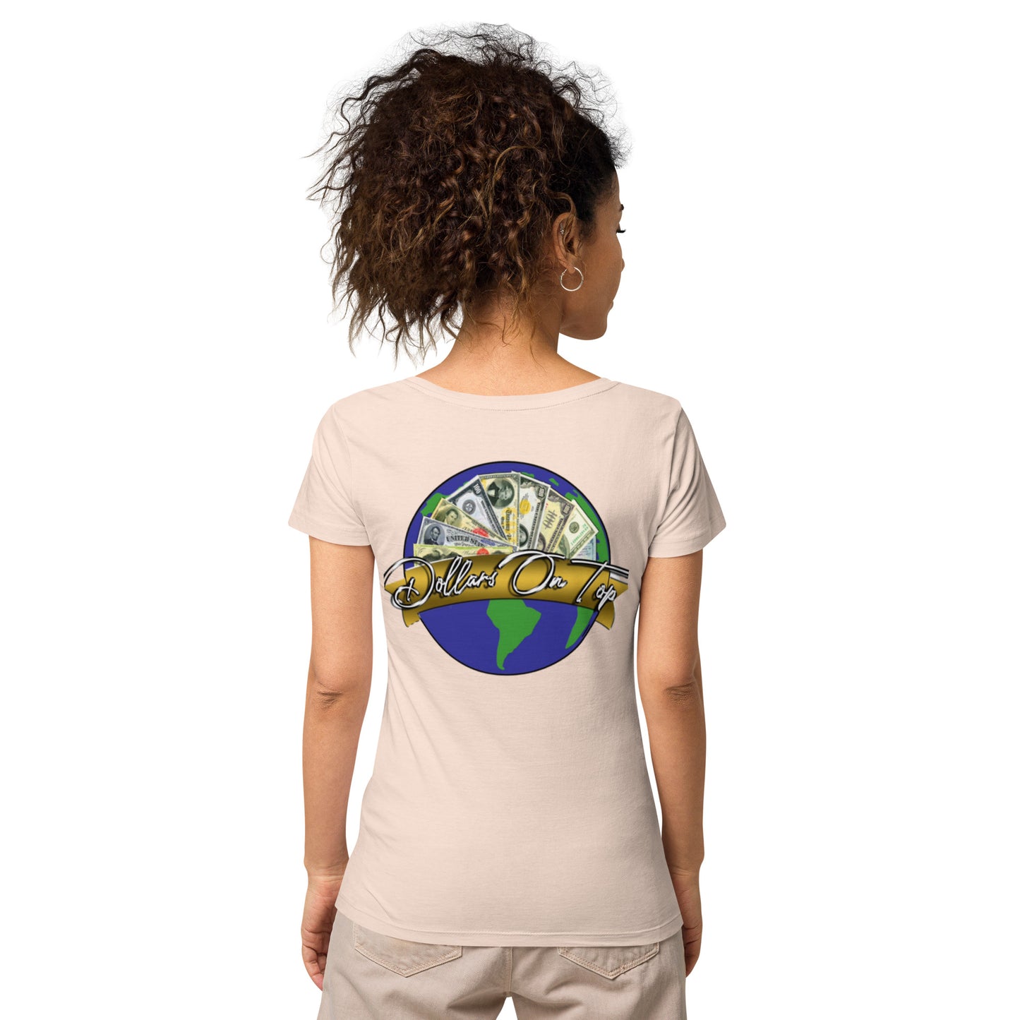 Dollars. On. Top GOAT Level Women’s basic organic t-shirt