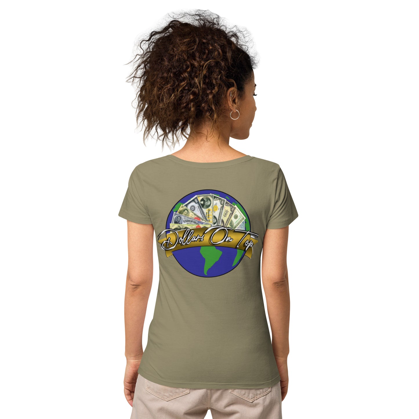Dollars. On. Top GOAT Level Women’s basic organic t-shirt