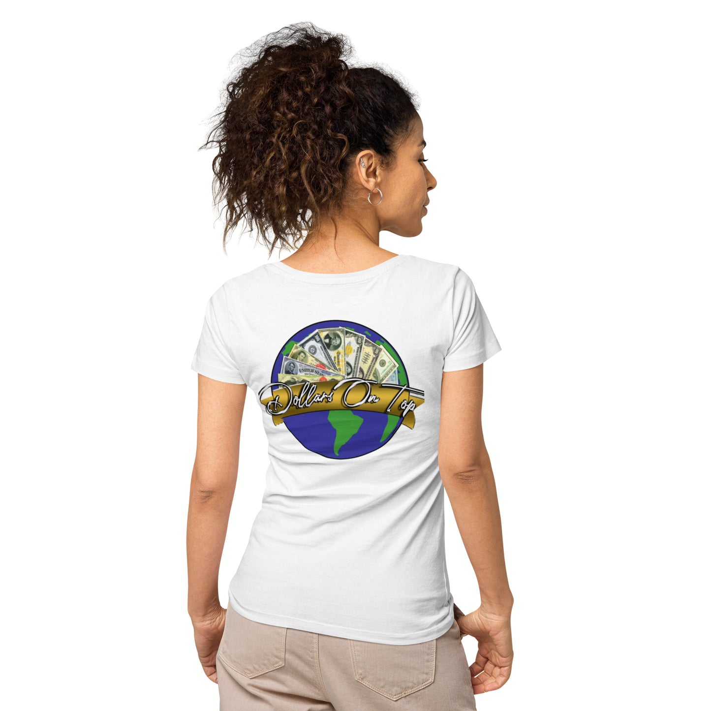 Dollars. On. Top GOAT Level Women’s basic organic t-shirt