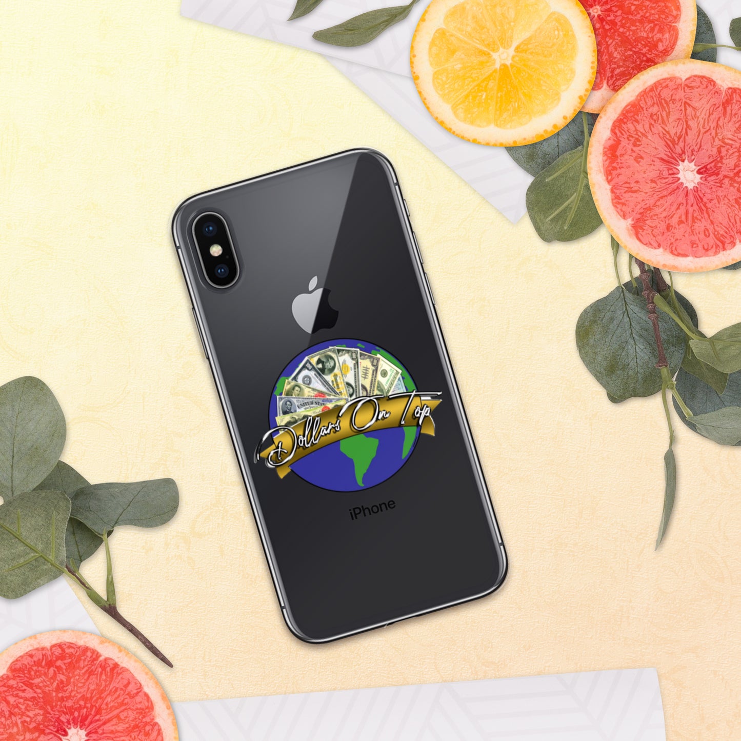 Dollars. On. Top GLOBE iPhone Case