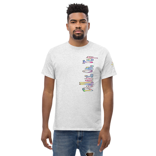 Dollars. On. Top Men's Classic Tee