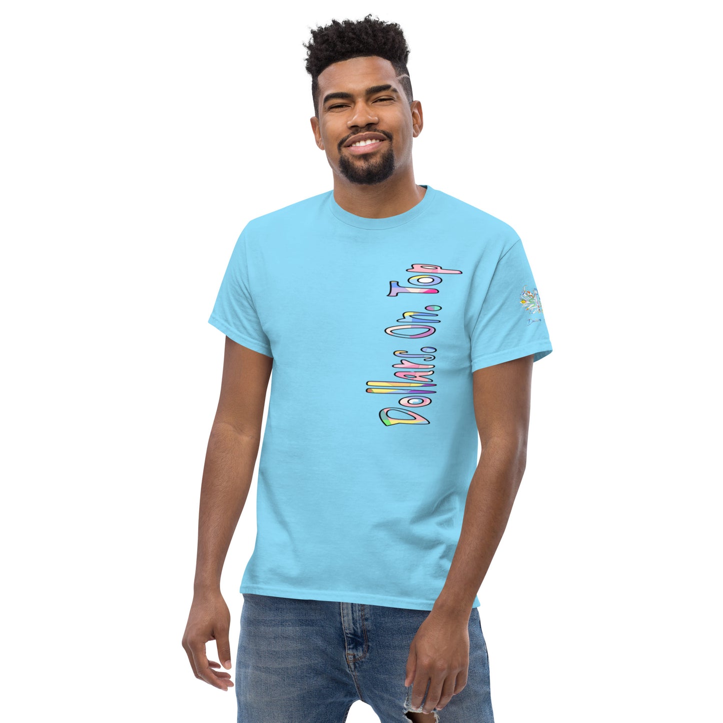 Dollars. On. Top Men's Classic Tee