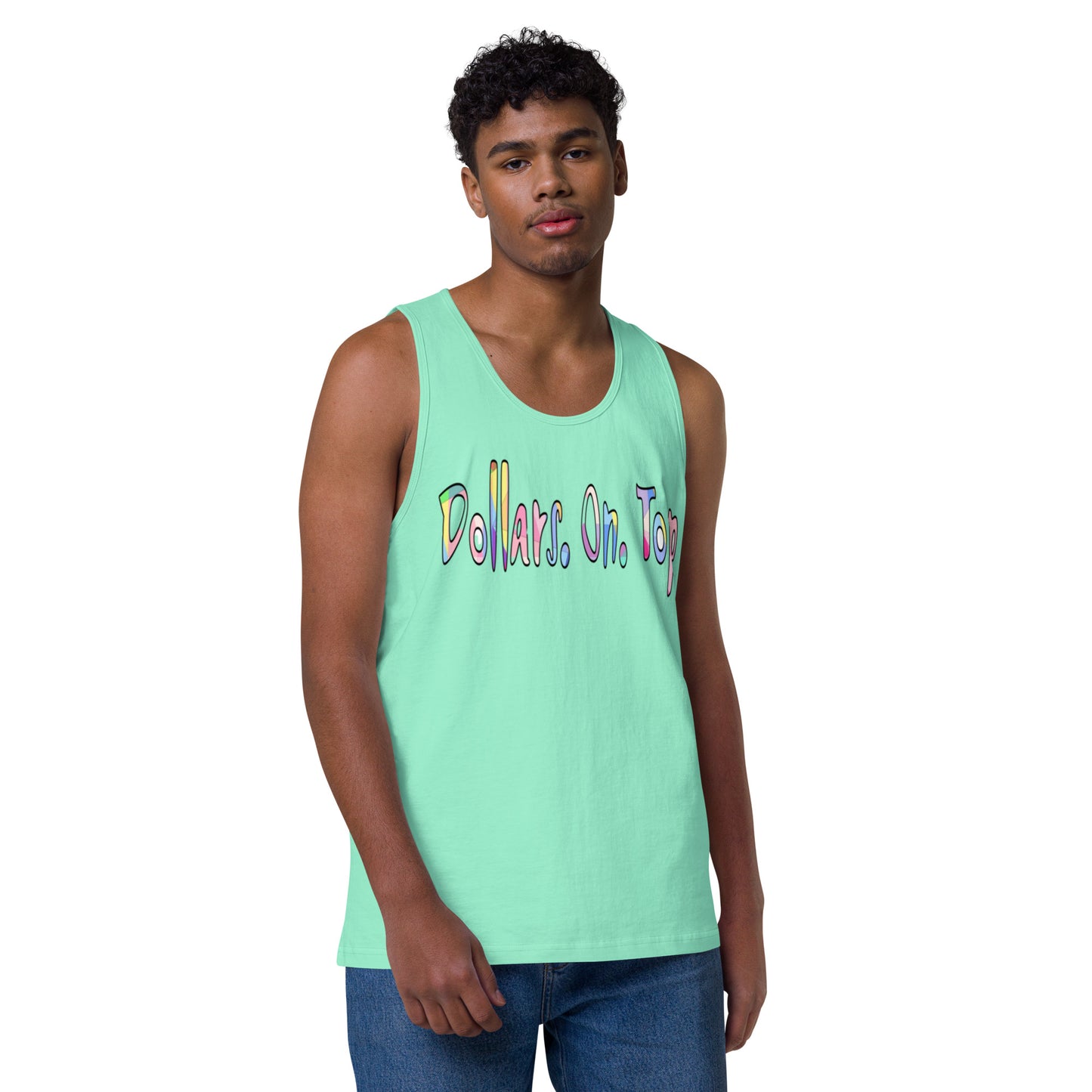 Dollars. On. Top Men’s Premium Tank Top