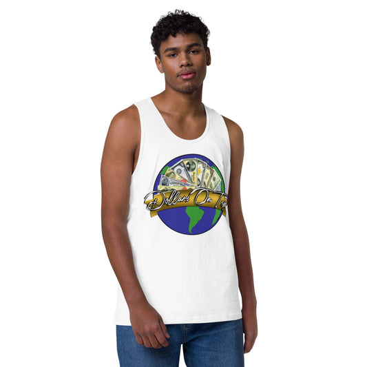 Dollars. On. Top Globe Edition Men’s Premium Tank Top