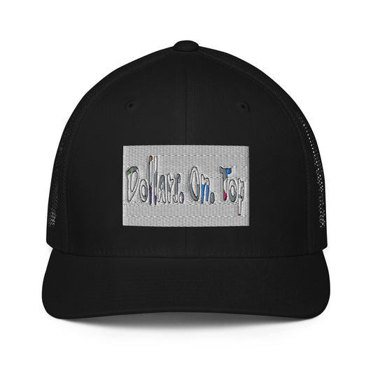 Dollars. On. Top Mesh back Trucker Cap