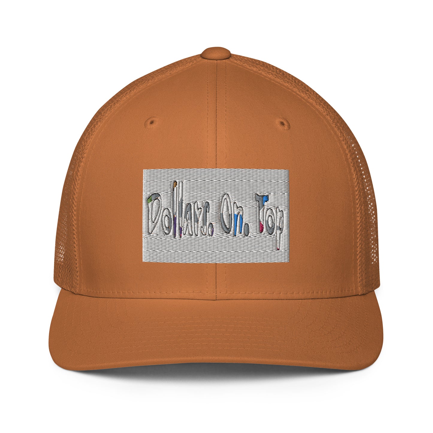 Dollars. On. Top Mesh back Trucker Cap