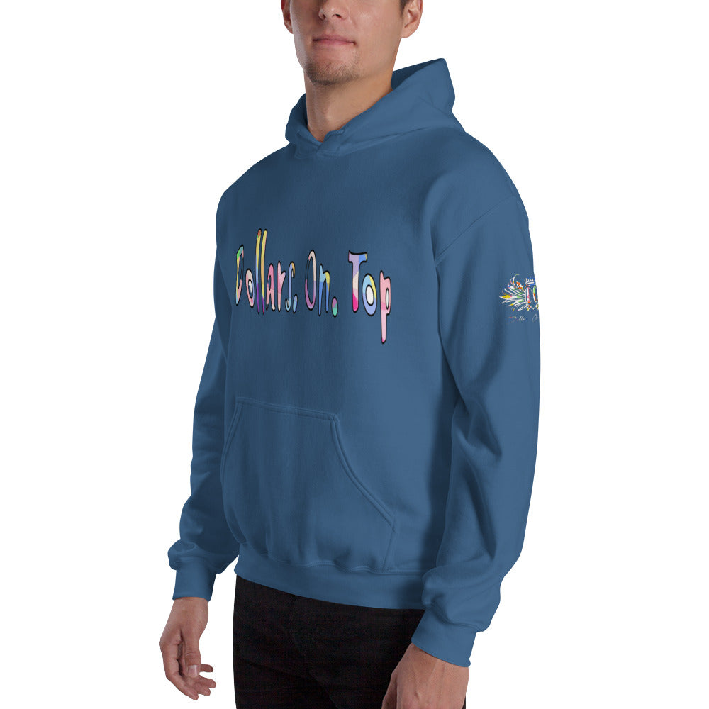 Dollars. On. Top Unisex Hoodie