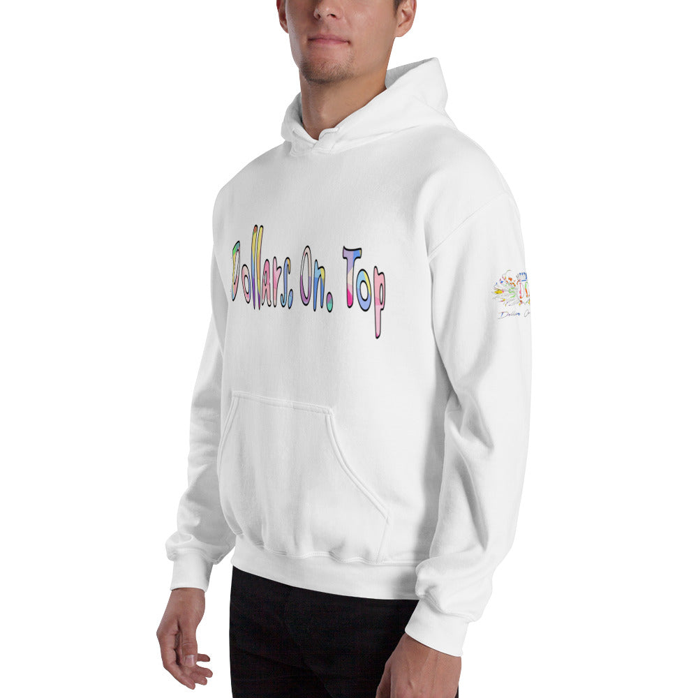 Dollars. On. Top Unisex Hoodie