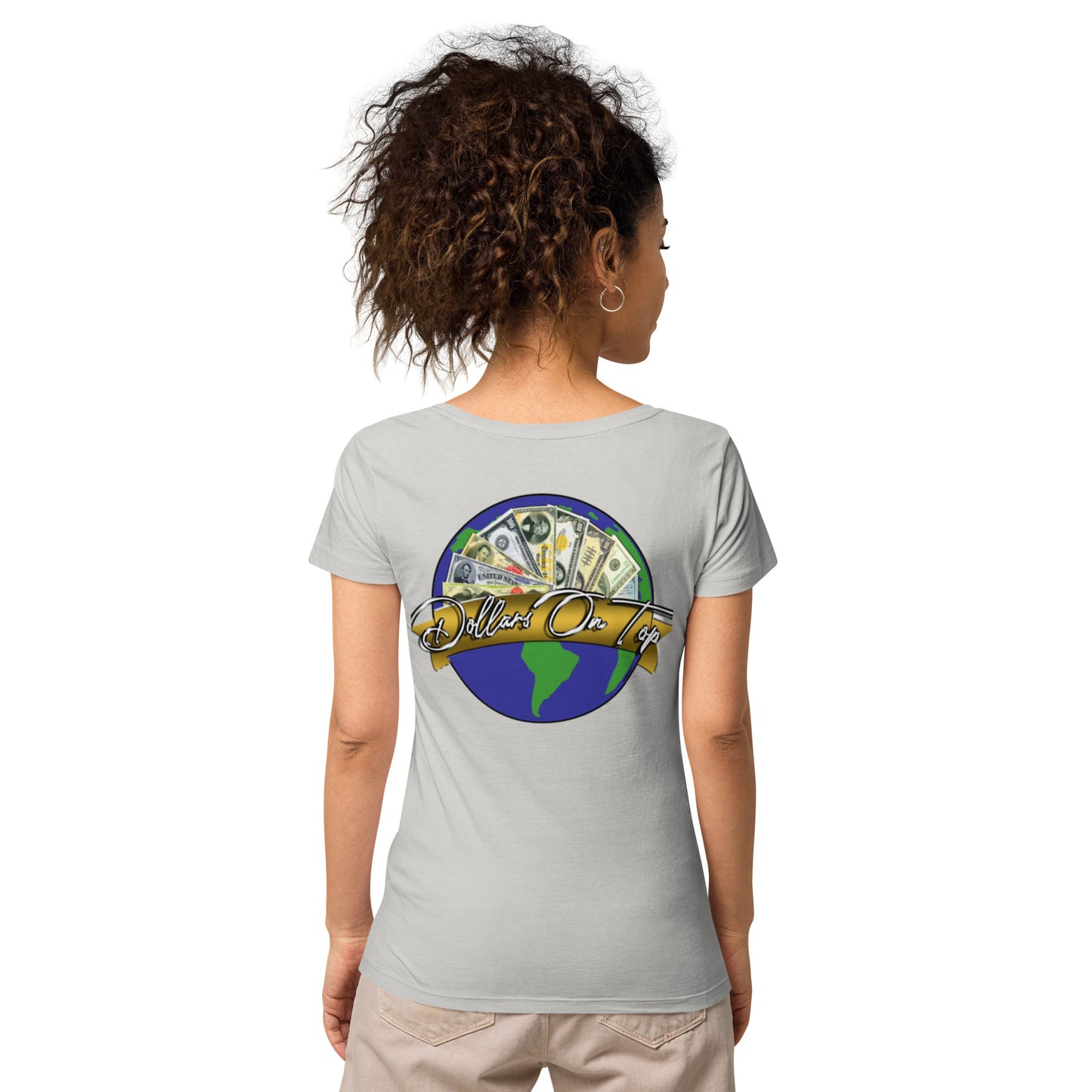 Dollars. On. Top GOAT Level Women’s basic organic t-shirt